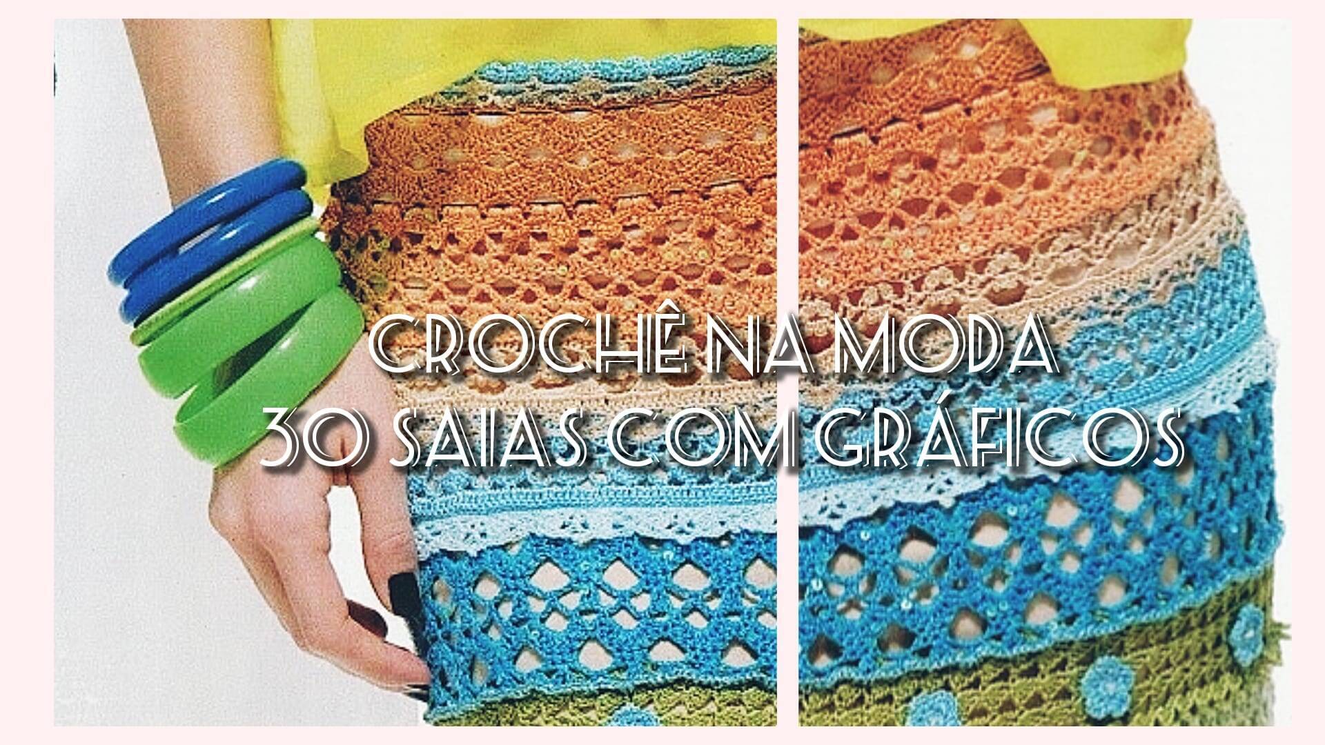 Saia em Crochê: 30 Gráficos, Inspirações Lindas com Tutoriais