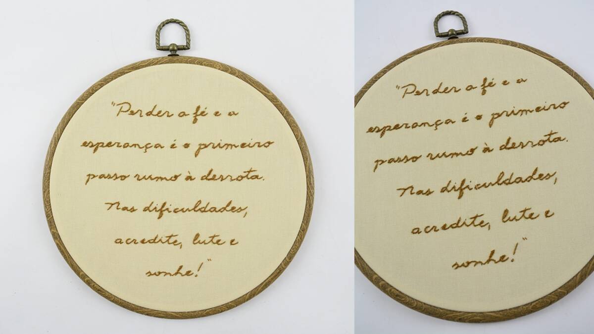 Bordado Acredite, Lute e Sonhe: Borde com Significado!